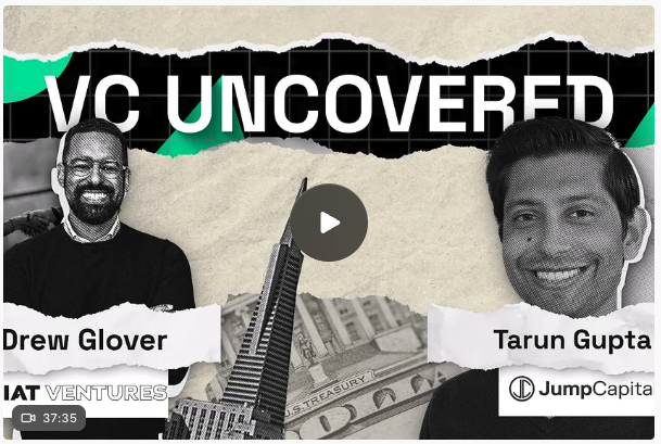 Fiat Ventures' Drew Glover and Jump Capital's Tarun Gupta Discuss investment frameworks on the VC Uncovered podcast. 